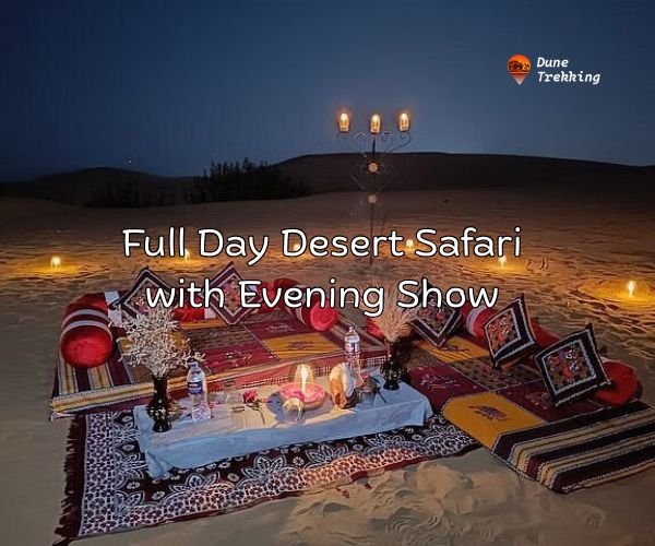 Full Day with Evening Show